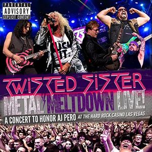 TWISTED SISTER - METAL MELTDOWN