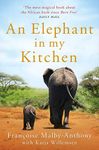 An Elephant in My Kitchen: What the