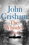 The Whistler: The Number One Bestseller