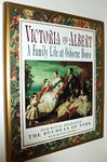 Victoria and Albert: A Family Life at Osborne House