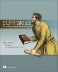 Soft Skills:The software developer's life manual