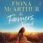 The Farmer’s Friend