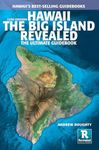 Hawaii the Big Island Revealed: The