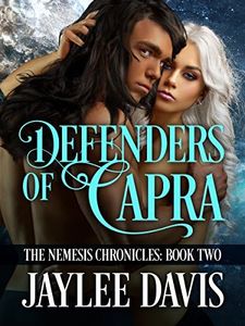 Defenders of Capra (The Nemesis Chronicles Book 2)