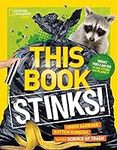 This Book Stinks!: Gross Garbage, R