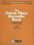 SP2365 - The Sweet Pipes Recorder Book - Book 2 - Soprano Recorder