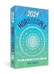 2024 Horoscopes: 365 daily predicti