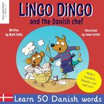 Lingo Dingo and the Danish Chef: La