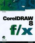 CoralDRAW 8 F/x [With CD-Rom]