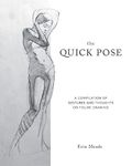 Quick Pose: A Compilation of Gestures and Thoughts on Figure Drawing (Dover Art Instruction)