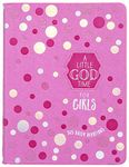 A Little God Time for Girls: 365 Daily Devotions