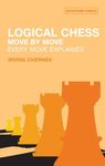 Logical Chess Move by Move: Every Move Explained