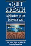 A Quiet Strength: Meditations on th