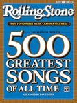 Rolling Stone Easy Piano Sheet Music Classics, Volume 2: 34 Selections from the 500 Greatest Songs of All Time