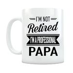 Grandpa Gifts Papa Coffee Mug Gift for Dad Papa Birthday Christmas Father's Day Gifts for Grandpa Grandfather from Grandchildren Funny Father's Day Gift for Papa New Dad Father Daddy from Son Daughter Wife Coffee MugsI'm Not Retired, I'm a Professional Papa Mug - Perfect Birthday or Christmas Gift for Dad, Grandpa, or Father Figure - Show Your Love with This Papa Coffee Mug