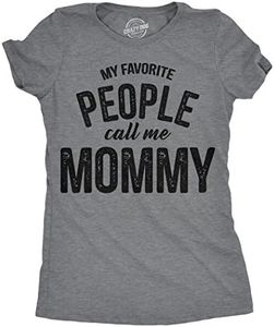 Womens My Favorite People Call Me Mommy Tshirt Funny Mothers Day Tee for Ladies Funny Womens T Shirts Mother's Day T Shirt for Women Women's Novelty T Dark Grey XL