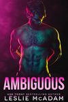 Ambiguous: M/M Rockstar Romance (IOU Book 1)