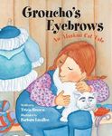 Groucho's Eyebrows: An Alaskan Cat Tale