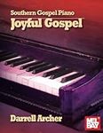 Southern Gospel Piano - Joyful Gosp