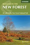 Walking in the New Forest: 30 Walks in the New Forest National Park (Cicerone Walking Guides)