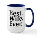 CafePress Best Wife Ever Mugs 15 oz (444 ml) Ceramic Coffee Mug