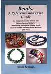 Beads: A Reference and Price Guide