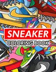 Sneaker Coloring Book: Fashion Designs Coloring Books For Teens And Adults