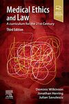 Medical Ethics and Law: A curriculum for the 21st Century