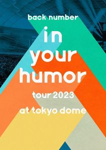 in Your Humor Tour 2023 at 東京ドーム (通常盤) [DVD]
