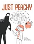 Just Peachy: Comics About Depressio
