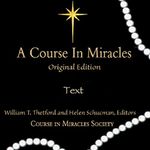 A Course in Miracles: Original Edit