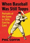 When Baseball Was Still Topps: Port