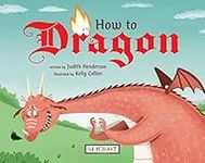 How to Dragon | Childrens Mythical 