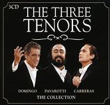 Three Tenors: The Collection