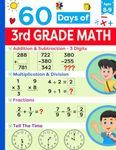 Third Grade Math Practice Book Ages 8 to 9: Math Drills Workbook Featuring Addition, Subtraction, Multiplication, Division, Fractions and more | ... (Math Ninjas - Children Math Essentials)