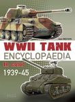 WWII Tank Encyclopaedia, 1939-45