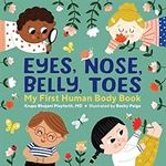 Eyes, Nose, Belly, Toes: My First H