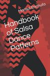 Handbook of Salsa Dance Patterns