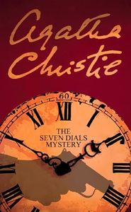 The Seven Dials Mystery (Agatha Christie Signature Edition) (English Edition)