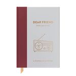 Dear Friend, From You To Me: Guided Memory Journal To Capture Your Friend, Aunt, Uncle, Husband, Wife, Godparent or Cousin’s Amazing Stories (Timeless ... Timeless Edition (Journals of a Lifetime)