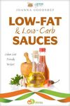 Low-Fat & Low-Carb Sauces: Dukan Diet Friendly Recipes (Delicious Dieting Book 2)