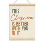 BIWSHA This Classroom is Better with You In It Poster Hanger Frame 12x16 Inch,Boho Classroom Decor,Positive Motivational Wall Decor,Boho Rainbow Nursery Classroom Kids Room Playroom Decor
