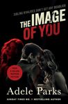 The Image of You: From the Sunday Times No. 1 bestselling author of Both of Us