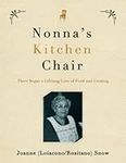 Nonna's Kitchen Chair: There Began 