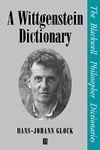 A Wittgenstein Dictionary