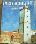 African Architecture: Evolution and