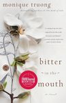 Bitter in the Mouth: A Novel