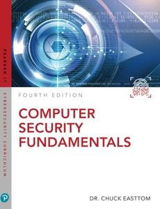 Computer Security Fundamentals Fourth Edition