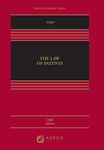 The Law of Patents (Aspen Casebook)