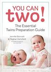 You Can Two!: The Essential Twins Preparation Guide